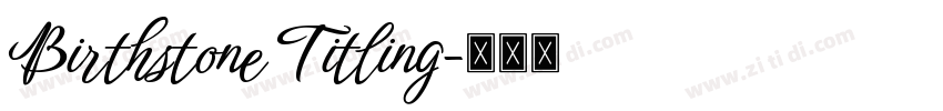 Birthstone Titling字体转换